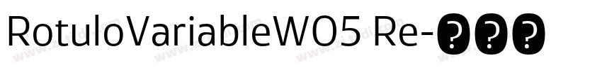 RotuloVariableW05 Re字体转换